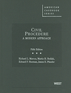Civil Procedure: A Modern Approach