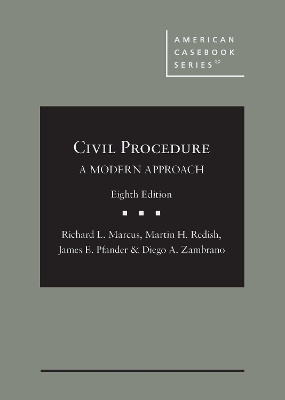 Civil Procedure: A Modern Approach - Marcus, Richard L., and Redish, Martin H., and Pfander, James E.