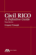 Civil Rico: A Definitive Guide