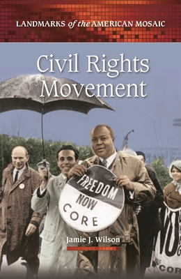 Civil Rights Movement - Wilson, Jamie J.