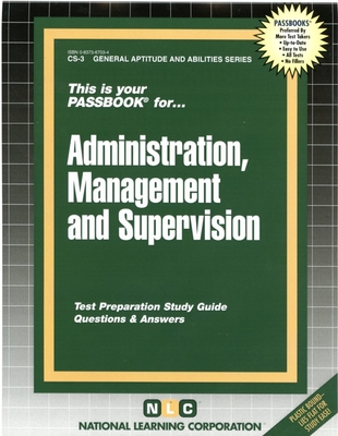 Civil Service Administration, Management and Supervision, Volume 3 - National Learning Corporation