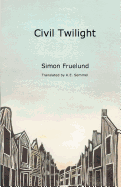 Civil Twilight
