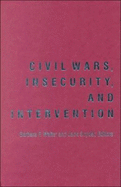 Civil Wars, Insecurity, and Intervention
