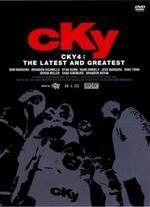 CKY4: The Latest & Greatest