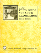 Cla Study Guide and Mock Examamination