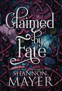 Claimed by Fate