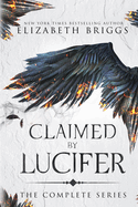 Claimed By Lucifer: The Complete Series
