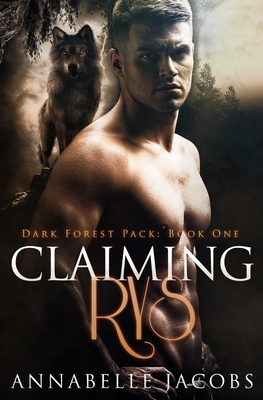 Claiming Rys - Jacobs, Annabelle