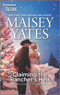 Claiming the Rancher's Heir: A Surprise Pregnancy Western Romance