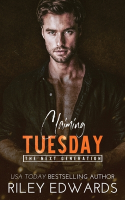 Claiming Tuesday - Edwards, Riley