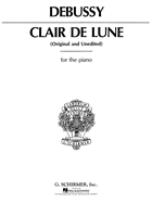 Clair de Lune: Original and Unedited