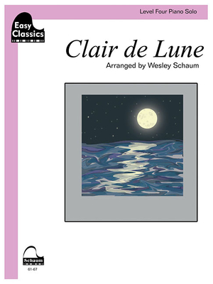 Clair de Lune: Sheet - Debussy, Claude (Composer), and Schaum, Wesley (Composer)