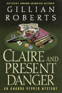 Claire and Present Danger