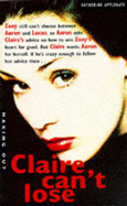 Claire can't lose