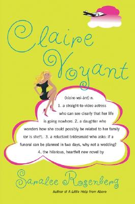 Claire Voyant - Rosenberg, Saralee