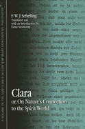 Clara: Or, on Nature's Connection to the Spirit World
