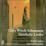 Clara Wieck-Schumann: S�mtliche Lieder