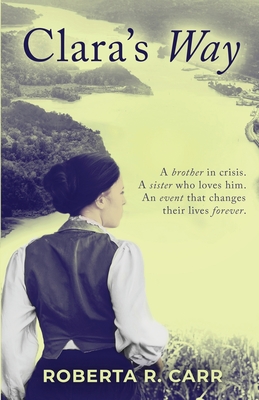Clara's Way - Carr, Roberta R