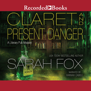 Claret and Present Danger