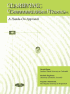 Clarifying Communication Theories: A Hands-On Approach