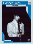 Clarinet Solos: Level II Solo Book