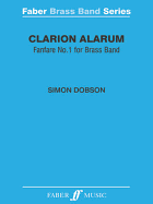 Clarion Alarum: Score