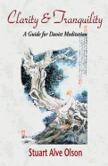 Clarity and Tranquility: A Guide for Daoist Meditation