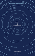 Clarity & Connection
