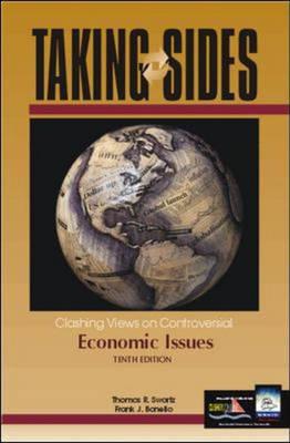 Clashing Views on Controversial Economic Issues - Swartz, Thomas R. (Editor), and Bonello, Frank J. (Editor)
