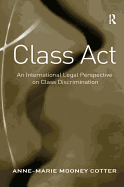 Class Act: An International Legal Perspective on Class Discrimination