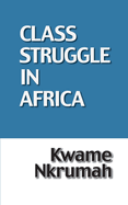 Class Struggle in Africa