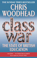 Class War: The State of British Education