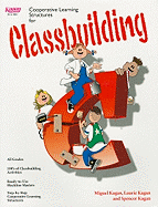 Classbuilding: Cooperative Learning Structures