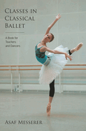 Classes in Classical Ballet
