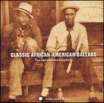 Classic African American Ballads from Smithsonian Folkways