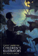 Classic American Children's Illustrators: 30 Postcards