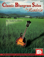 Classic Bluegrass Solos for Mandolin