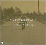 Classic Blues from Smithsonian Folkways, Vol. 2