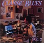 Classic Blues, Vol. 2 [BluesWay]