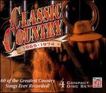 Classic Country: 1965-1974