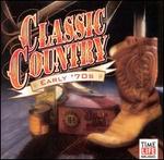 Classic Country: Early '70s