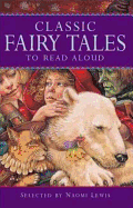 Classic Fairy Tales to Read Aloud