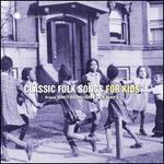 Classic Folk Songs for Kids