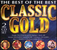 Classic Gold - Bela Banfalvi (violin); German Bach Soloists; Laszlo Kote (violin); Reinhold Friedrich (trumpet)