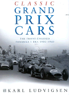 Classic Grand Prix Cars - Ludvigsen, Karl