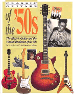 Classic Guitars of the 50s