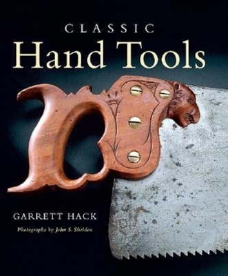 Classic Hand Tools - Hack, Garrett