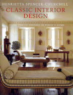 Classic Interior Design: Using Period Features in Today's Home