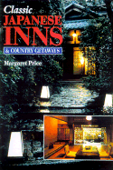 Classic Japanese Inns and Country Getaways
