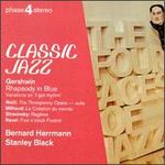 Classic Jazz-Gershwin, Weill, Stravinsky, Milhaud & Ravel